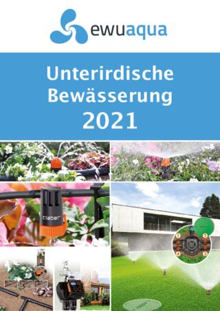 Gartenbroschüre 2021 - unterirdische Bewässerung